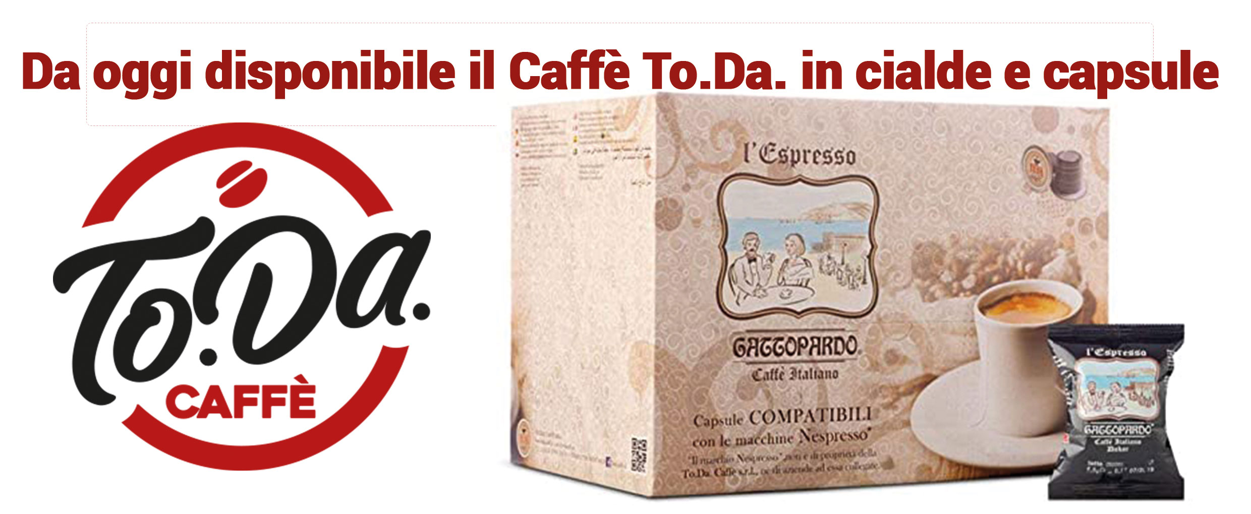 Cialde Capsule Compatibili S04 - Caffitaly Caffè Gattopardo ToDa